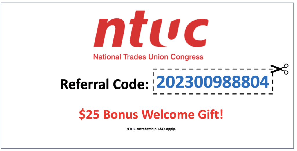 NTUC Referral Code
