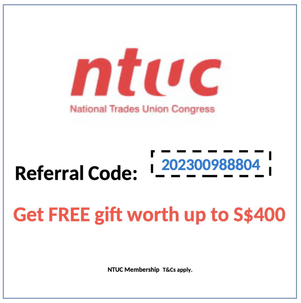 NTUC Referral Code: 202300988804