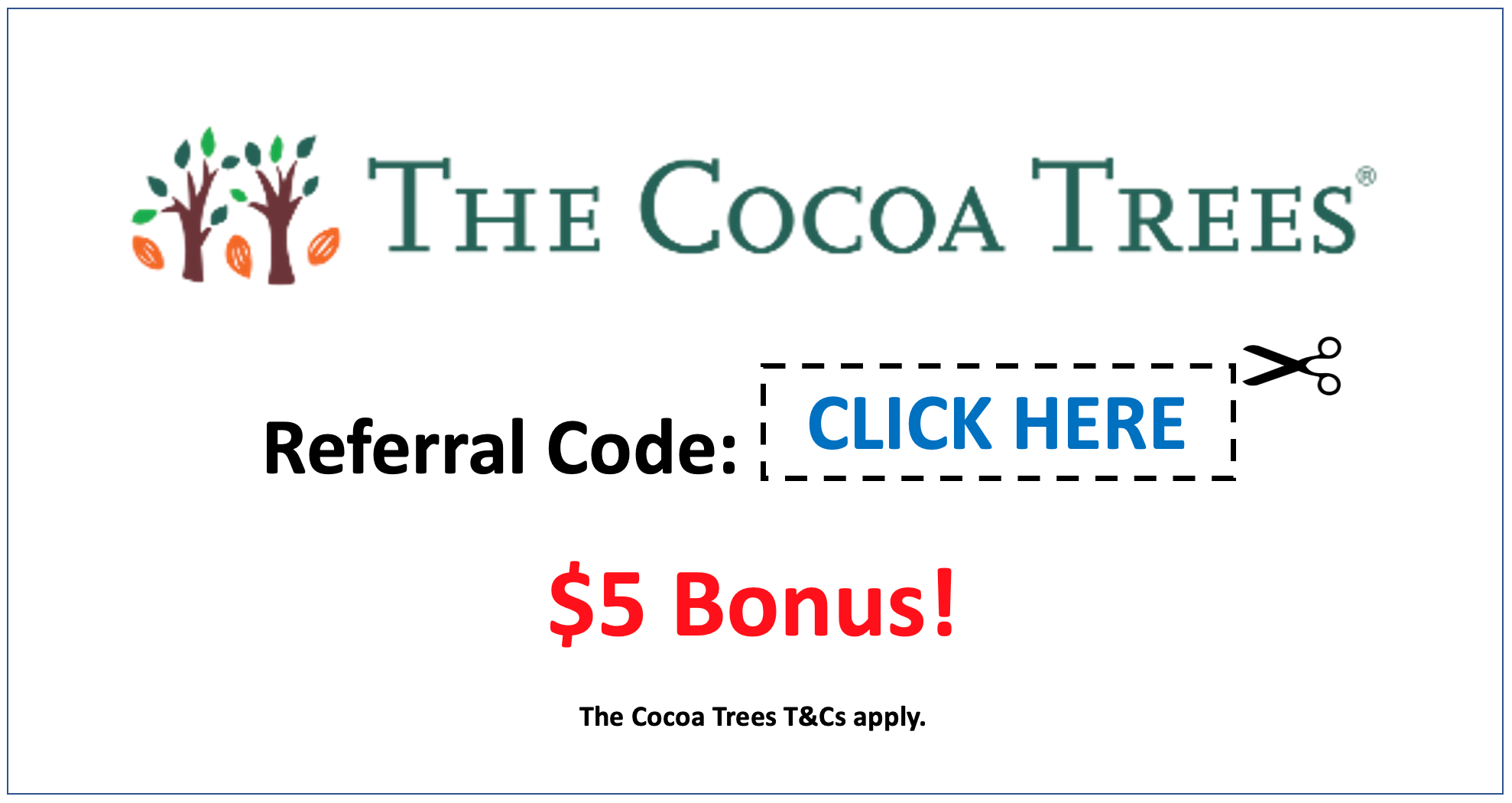 The Cocoa Trees Referral Promo Code (5 Bonus)