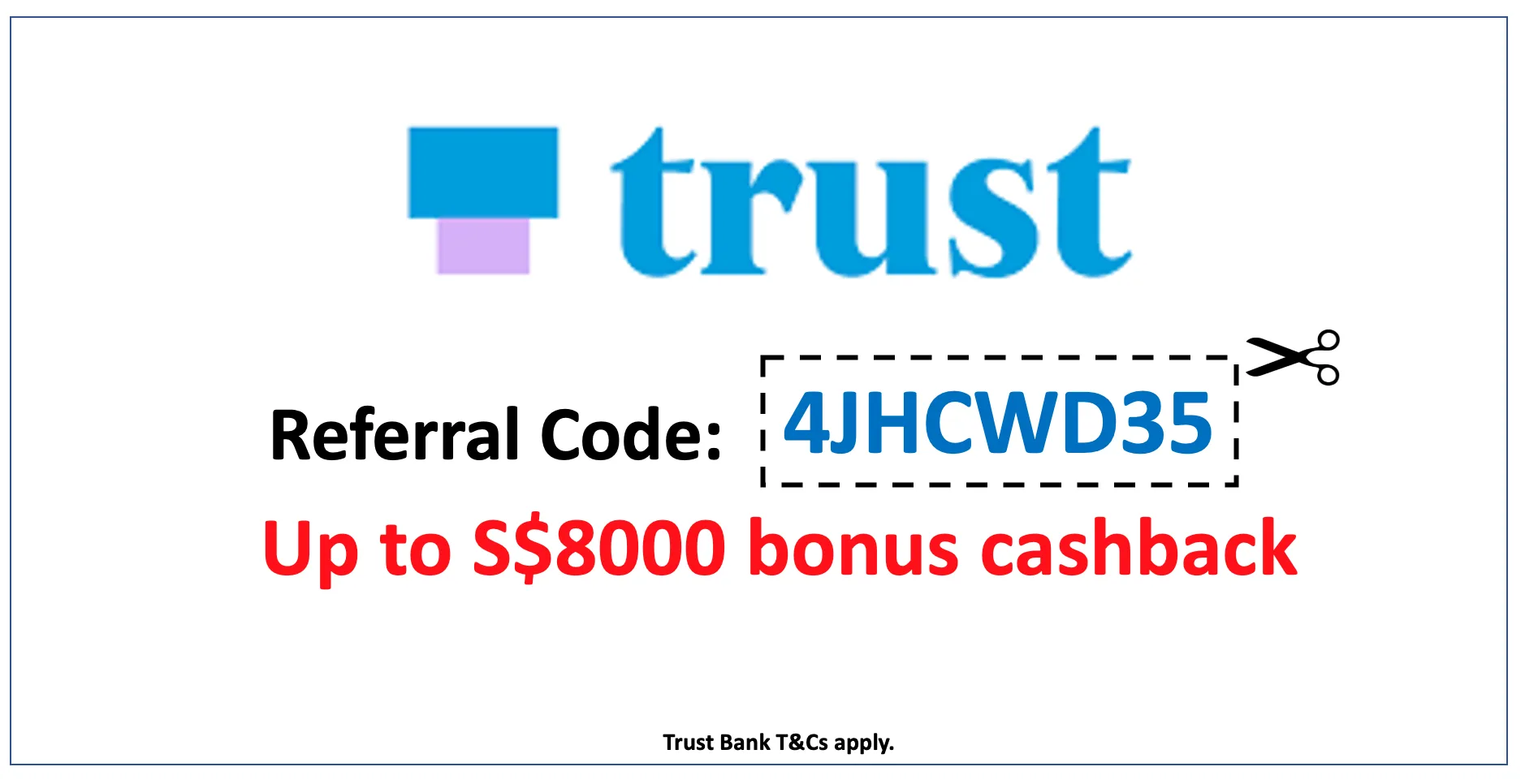 Trust Bank Referral Code for August 2026 get up to $8000 bonus cashback
